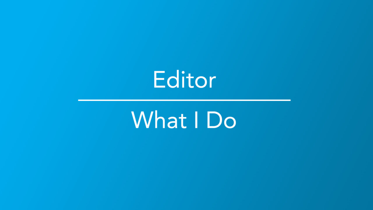 how-to-become-an-editor-career-girls-explore-careers