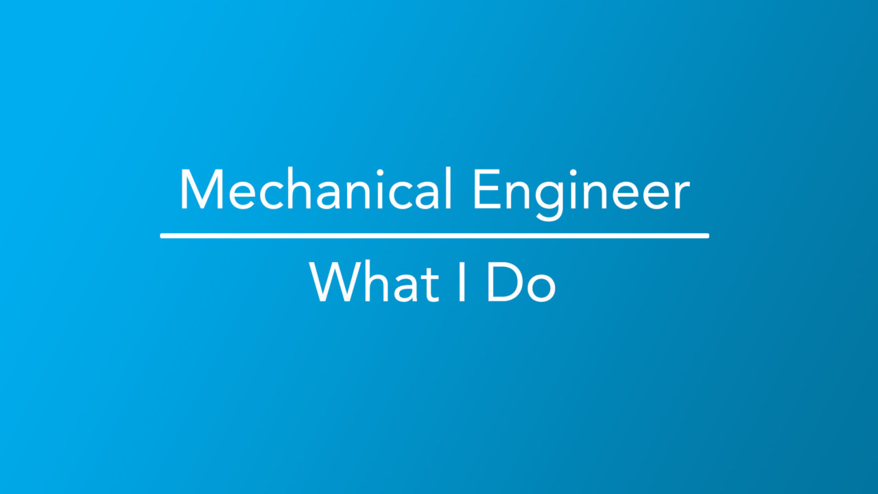 How to Become a Mechanical Engineer | Career Girls - Explore Careers