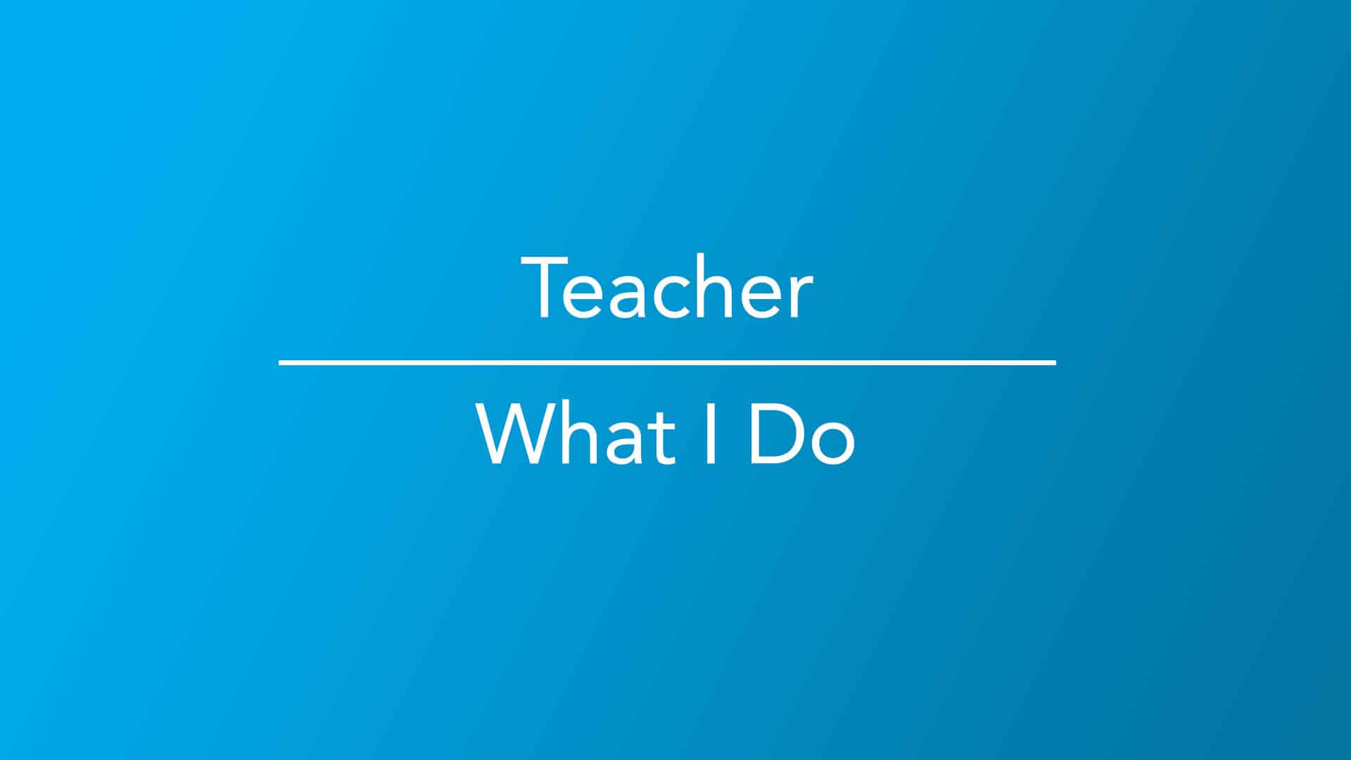 How to Become a Teacher - Career Girls - Explore Careers