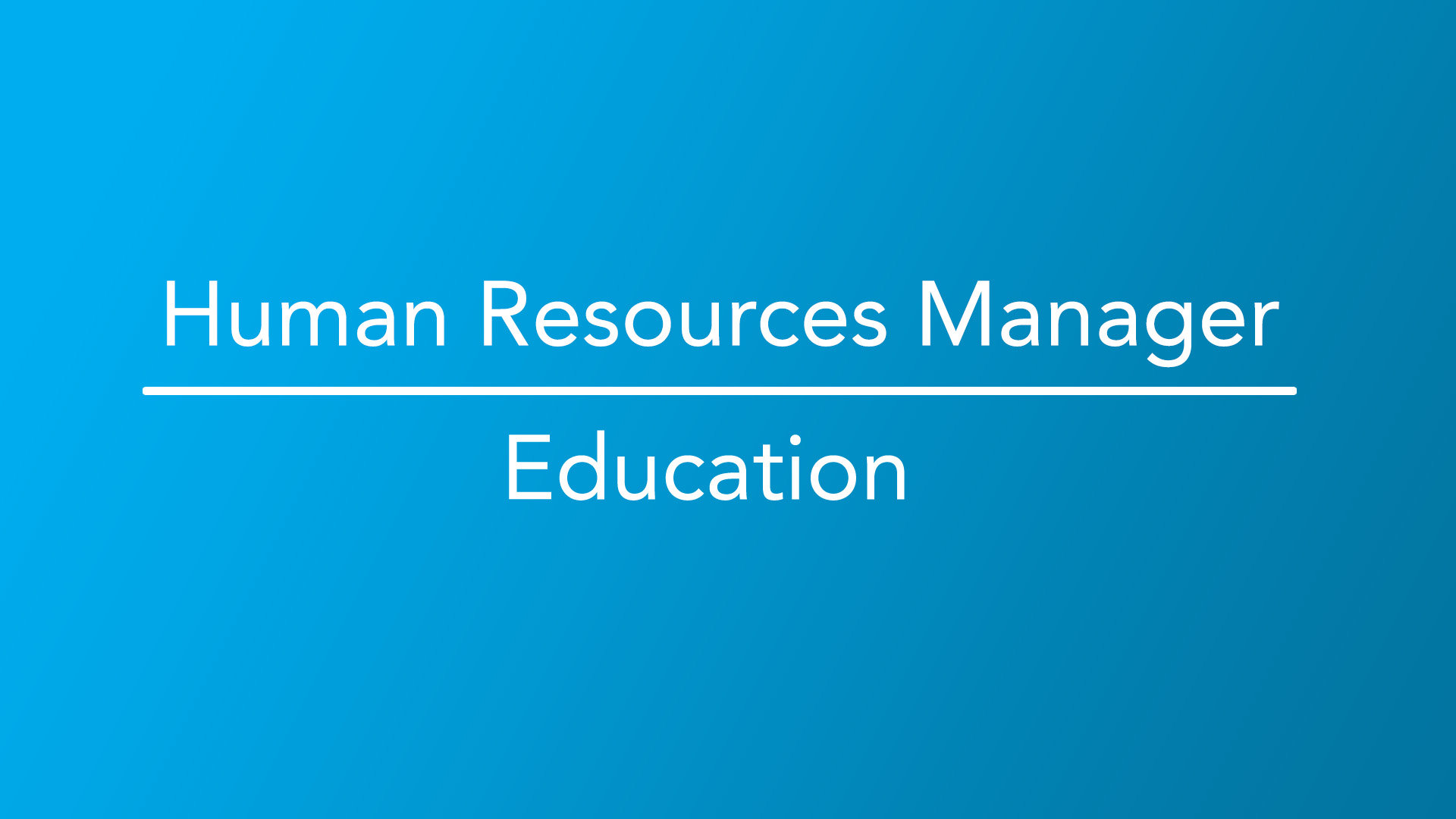 How to Become a Human Resources Manager - Career Girls - Explore Careers