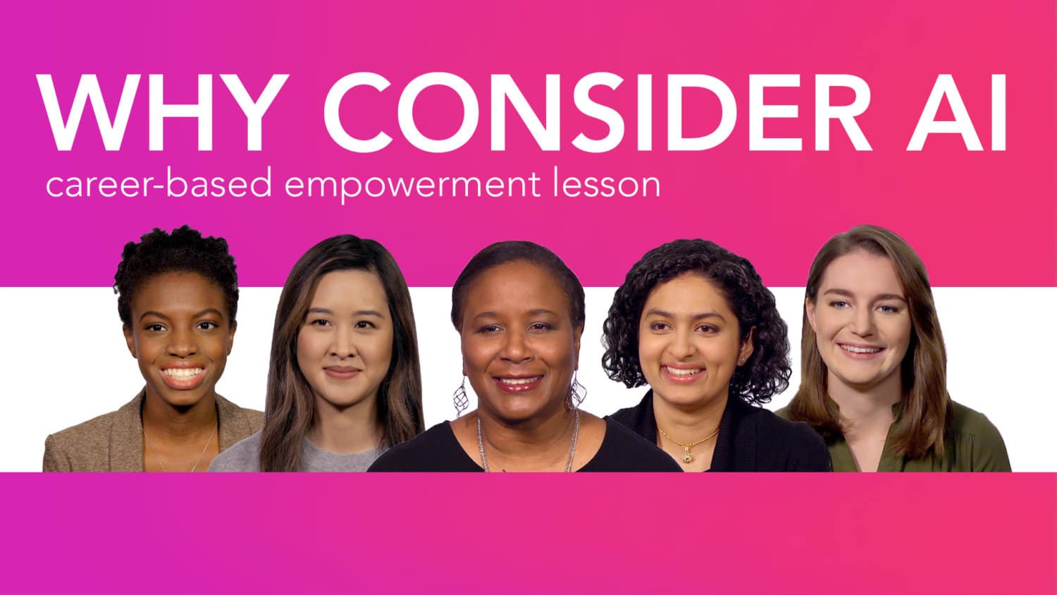 Why Consider AI Empowerment Lesson - Career Girls