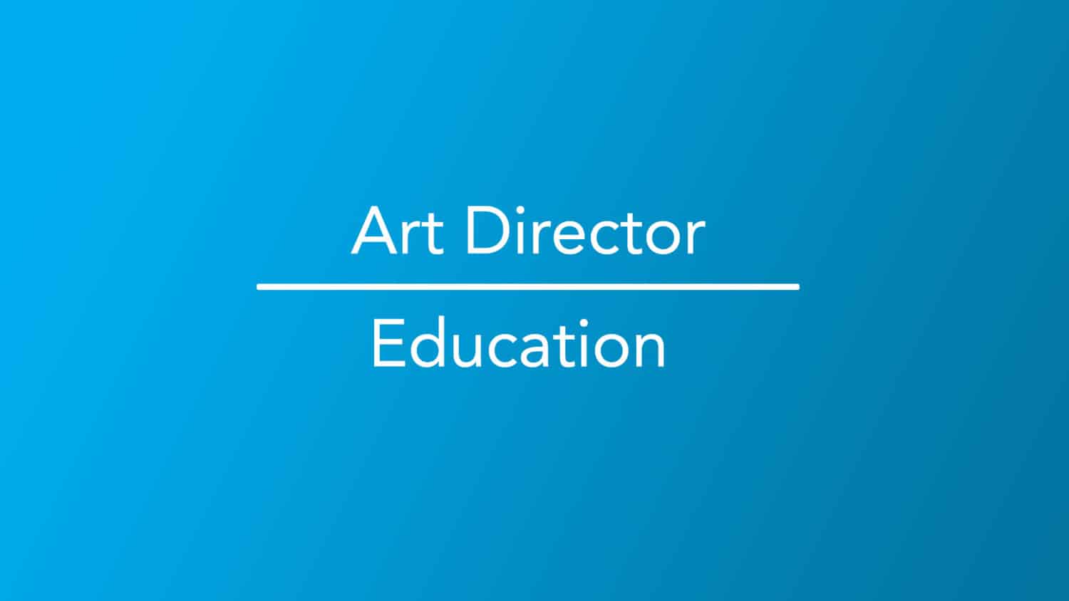 Art Director Education Career Girls   Education 1500x844 