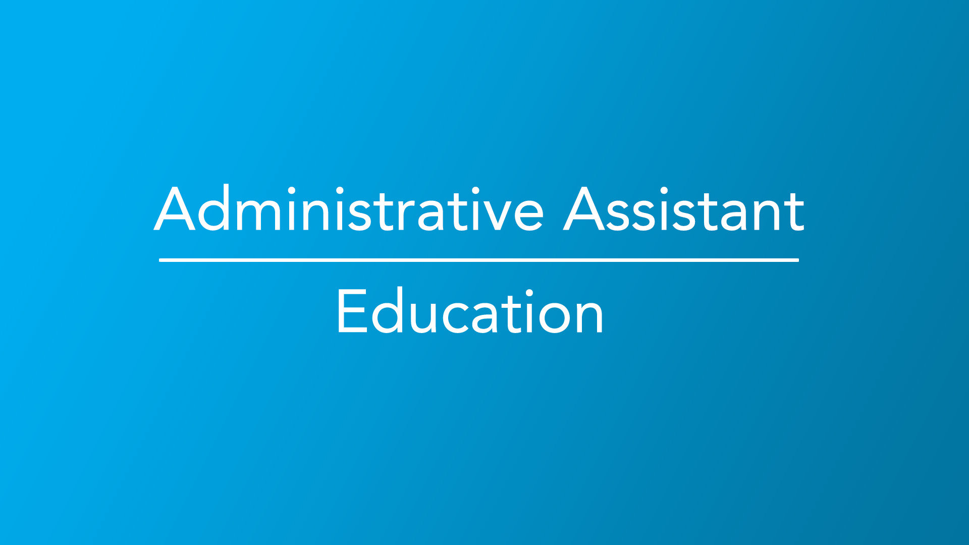 How to Become an Administrative Assistant | Career Girls - Explore Career