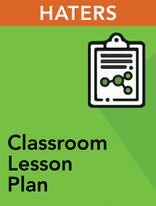 Dealing With Haters: Classroom Lesson Plan
